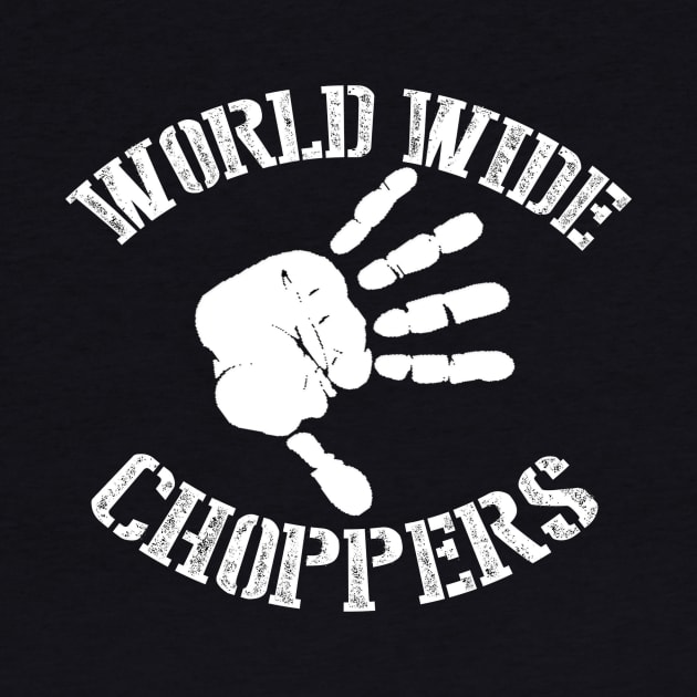 World wide choppers by Capone's Speakeasy